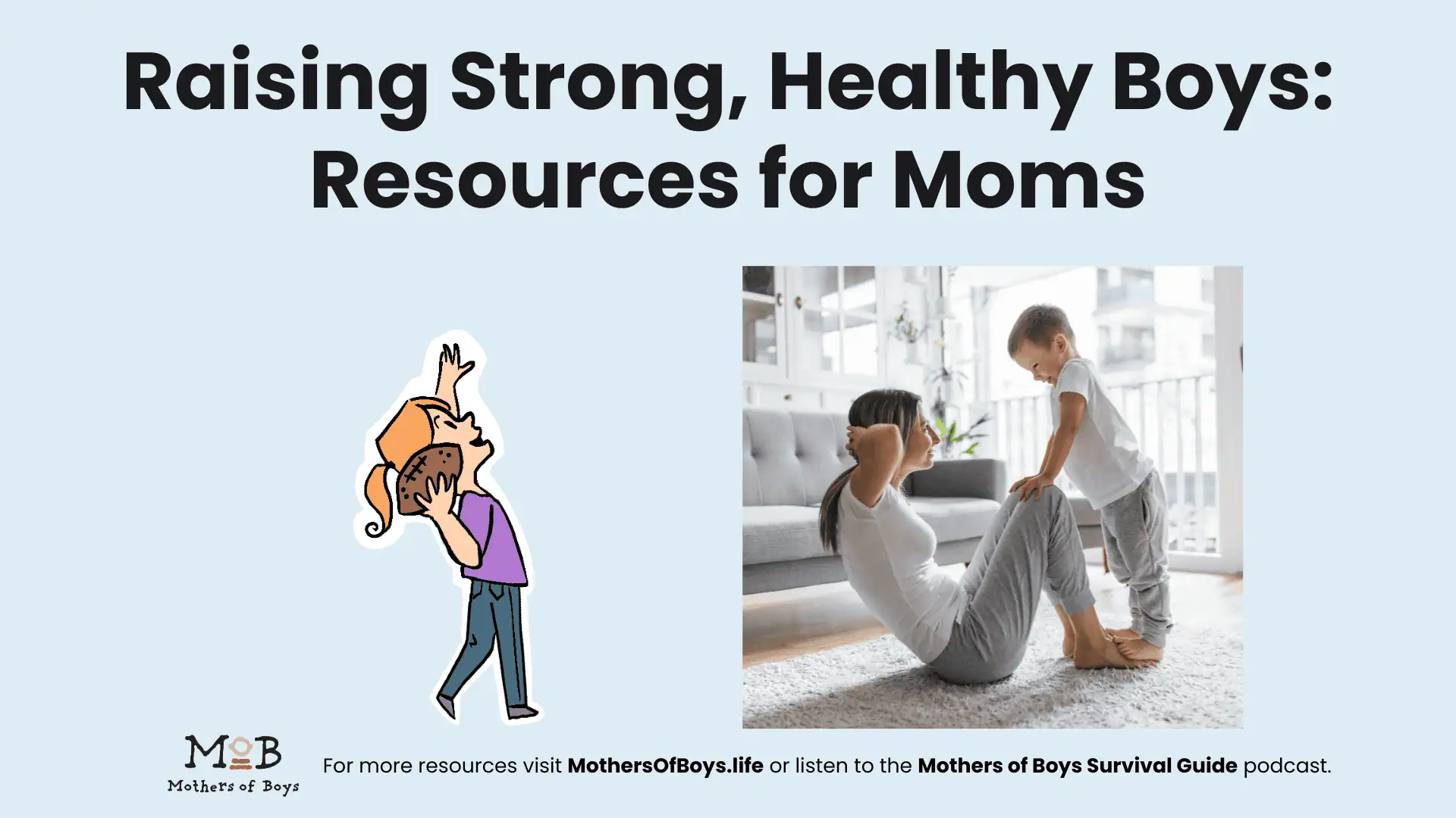 Raising-Strong-Healthy-Boys-Resources-for-Moms